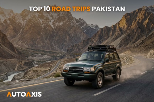 Top 10 Road Trips in Pakistan