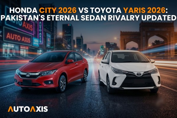 Honda City 2026 vs Toyota Yaris 2026: Pakistan's Eternal Sedan Rivalry Updated 🚗